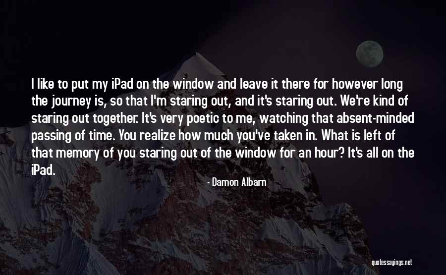 Metsi Matso Quotes By Damon Albarn Metsi Matso Quotes By Damon Albarn