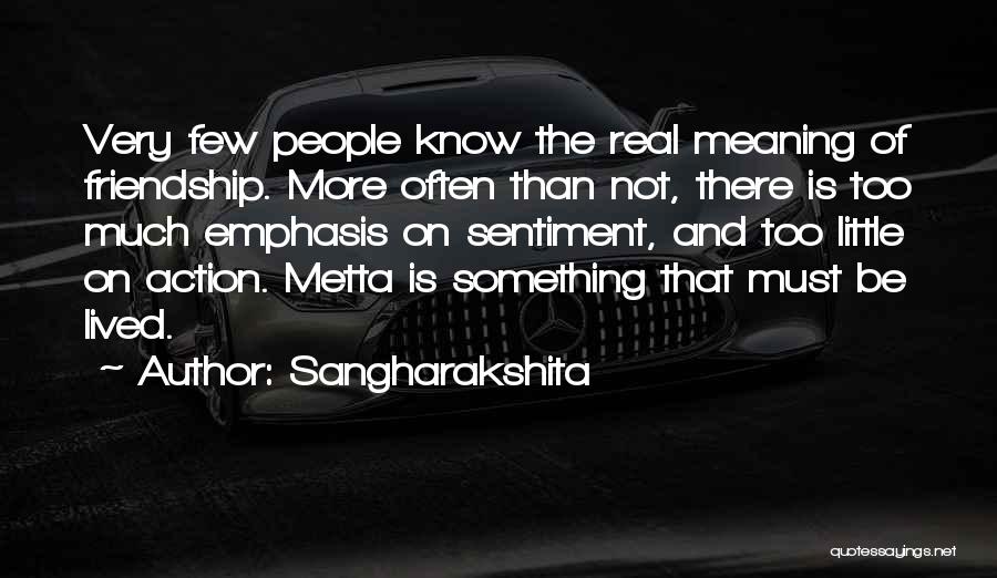 Metta Quotes By Sangharakshita