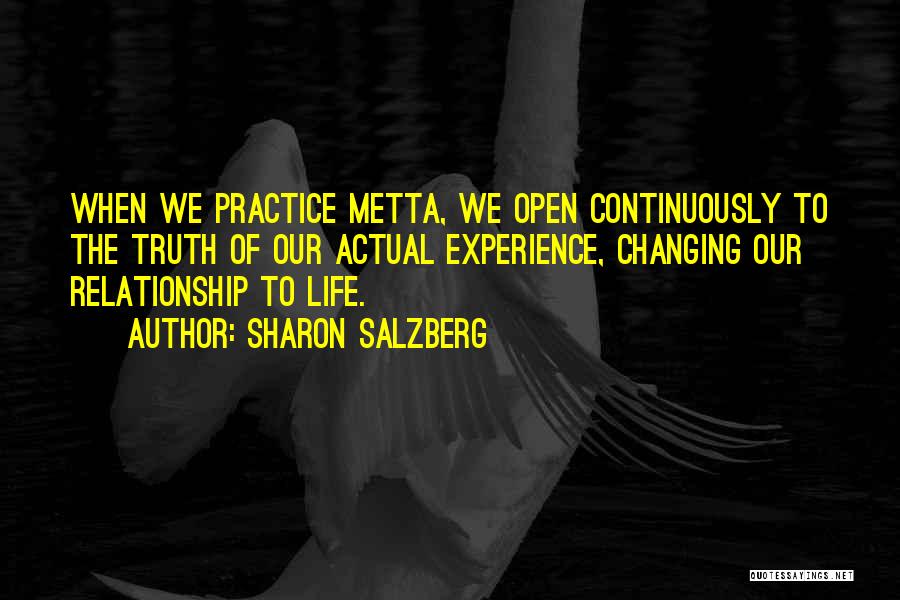 Metta Quotes By Sharon Salzberg