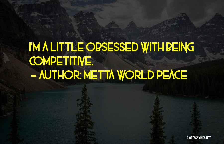Metta World Peace Quotes 2191803