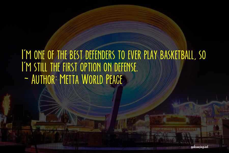 Metta World Peace Quotes 789971