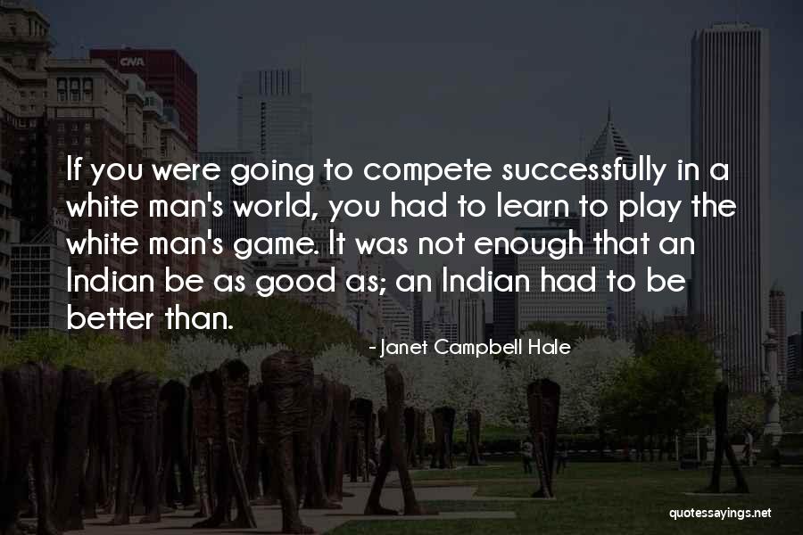 Mettauer Law Quotes By Janet Campbell Hale Mettauer Law Quotes By Janet Campbell Hale