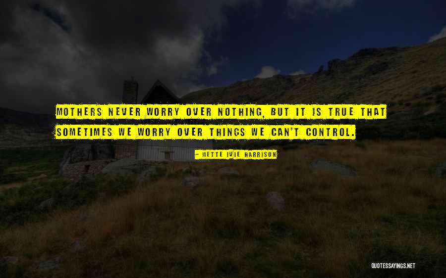 Mette Ivie Harrison Quotes 1138919 Mette Ivie Harrison Quotes 1138919