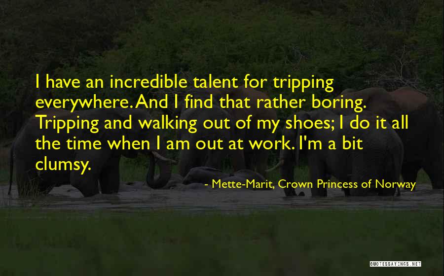 Mette-Marit, Crown Princess Of Norway Quotes 262200