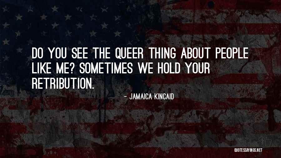 Mettersi Quotes By Jamaica Kincaid Mettersi Quotes By Jamaica Kincaid