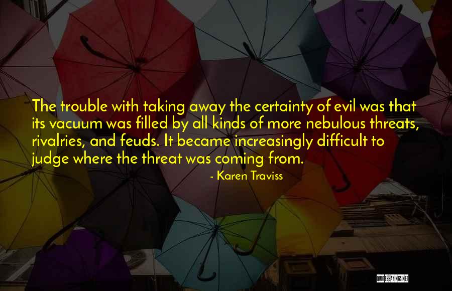 Mettler Quotes By Karen Traviss Mettler Quotes By Karen Traviss