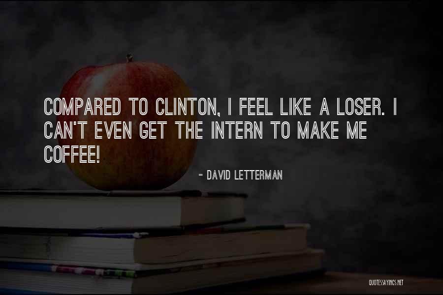 Mettre Synonyme Quotes By David Letterman Mettre Synonyme Quotes By David Letterman