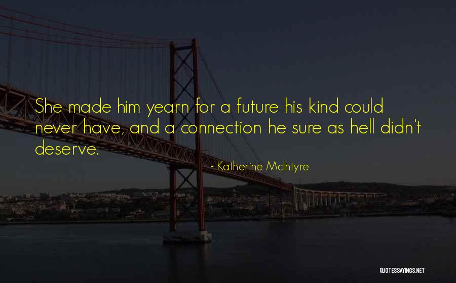 Mettre Synonyme Quotes By Katherine McIntyre Mettre Synonyme Quotes By Katherine McIntyre