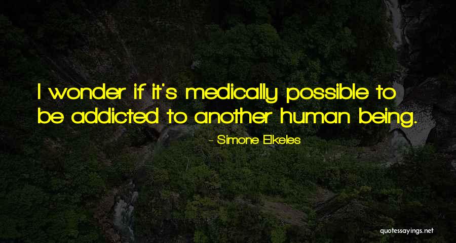 Mettrick Quarter Quotes By Simone Elkeles Mettrick Quarter Quotes By Simone Elkeles