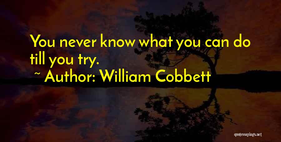 Metuant Quotes By William Cobbett