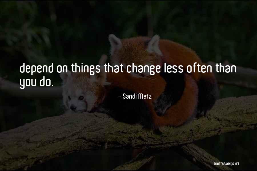 Metz Quotes By Sandi Metz