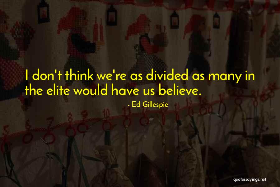 Metztli Adamina Quotes By Ed Gillespie Metztli Adamina Quotes By Ed Gillespie