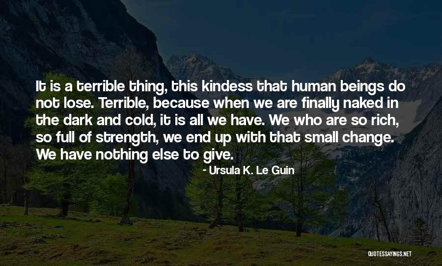 Meubles Reno Quotes By Ursula K. Le Guin Meubles Reno Quotes By Ursula K. Le Guin