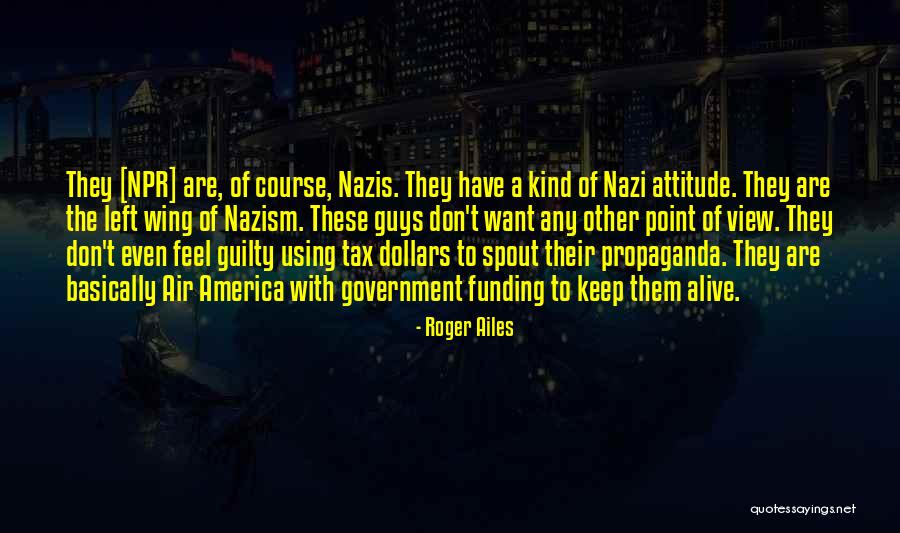 Meup Fel Ll S Quotes By Roger Ailes Meup Fel Ll S Quotes By Roger Ailes