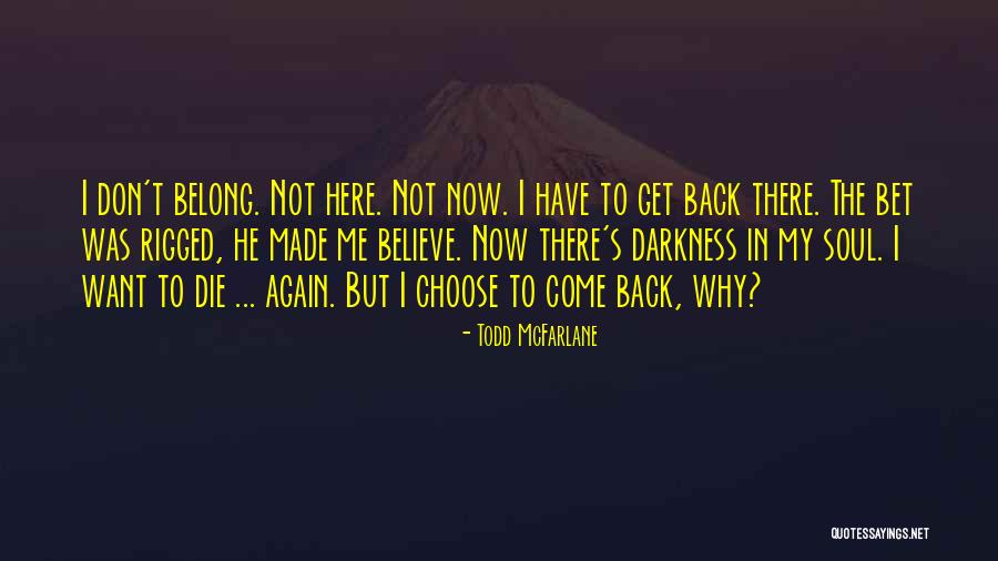 Meurer Law Quotes By Todd McFarlane Meurer Law Quotes By Todd McFarlane