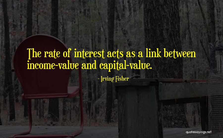 Meurer Research Quotes By Irving Fisher Meurer Research Quotes By Irving Fisher