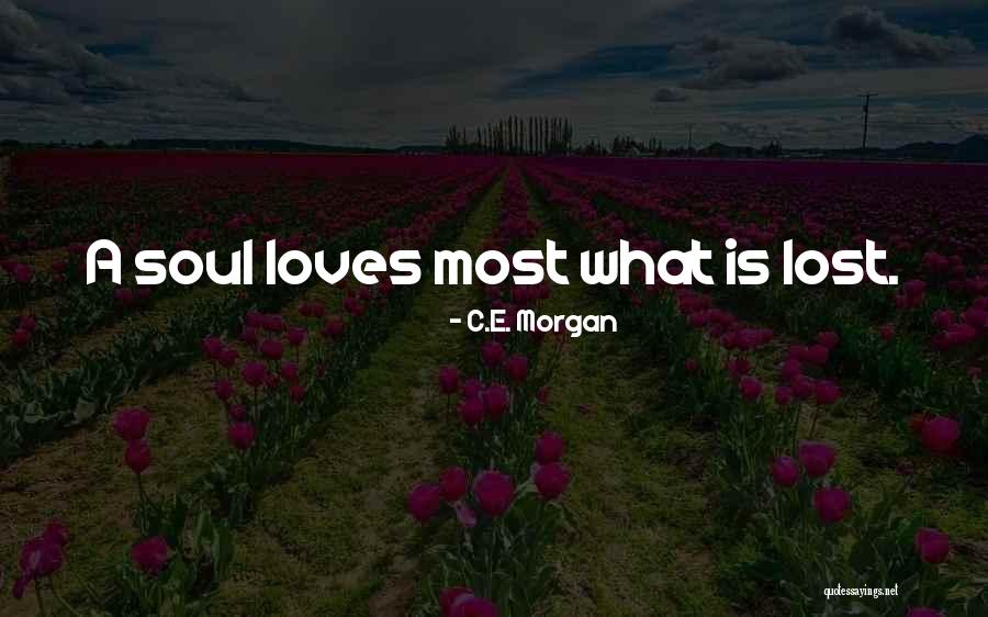 Meurice Garment Quotes By C.E. Morgan Meurice Garment Quotes By C.E. Morgan