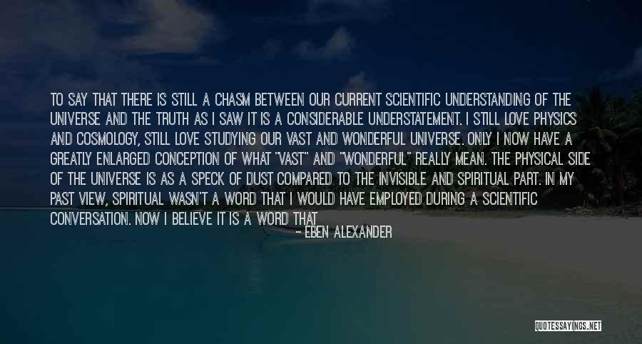 Meurice Jonathan Quotes By Eben Alexander Meurice Jonathan Quotes By Eben Alexander