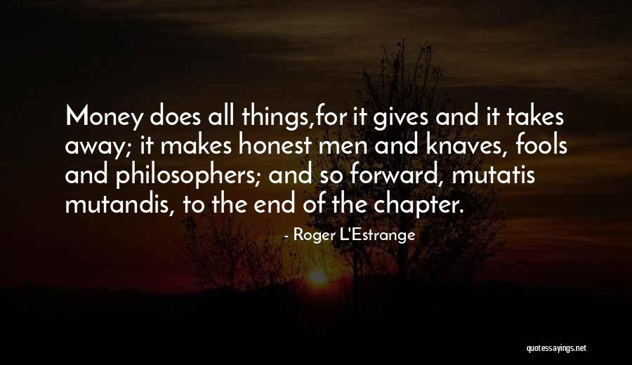 Meursaults Love Quotes By Roger L'Estrange Meursaults Love Quotes By Roger L'Estrange