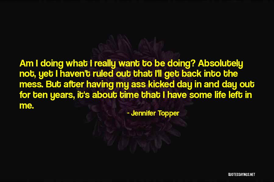 Meurtrissure Quotes By Jennifer Topper Meurtrissure Quotes By Jennifer Topper