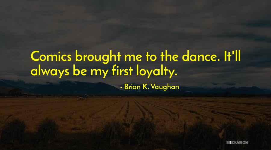 Meusburger Trailers Quotes By Brian K. Vaughan Meusburger Trailers Quotes By Brian K. Vaughan
