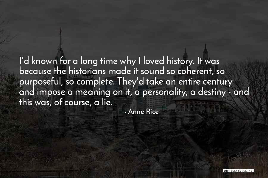 Meusel River Quotes By Anne Rice Meusel River Quotes By Anne Rice