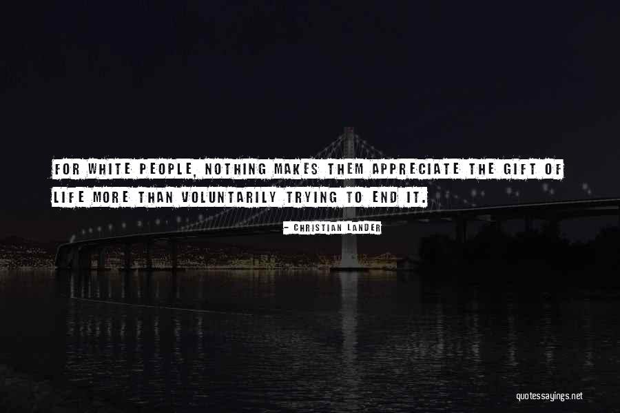 Meusel River Quotes By Christian Lander Meusel River Quotes By Christian Lander