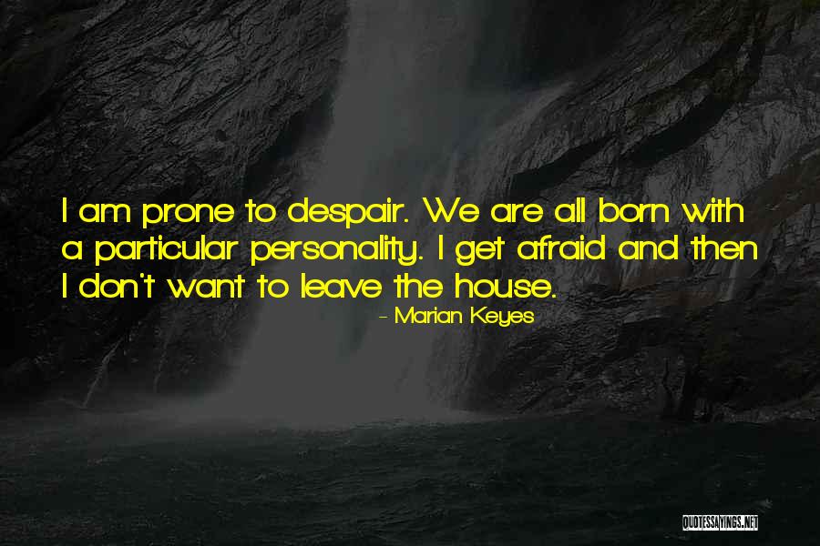Meushaw Valve Quotes By Marian Keyes Meushaw Valve Quotes By Marian Keyes