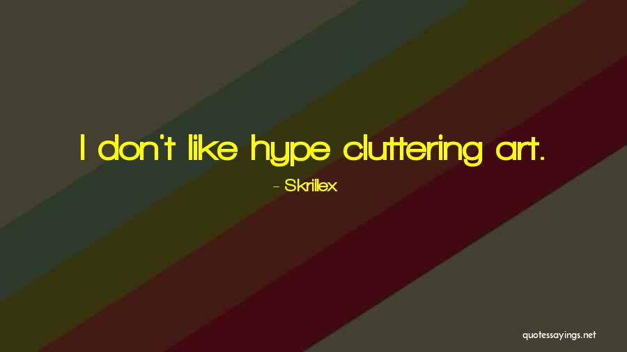 Meutim 2via Quotes By Skrillex