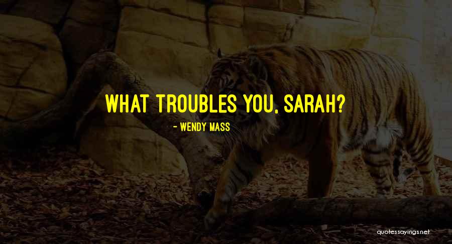 Meuwissen Gary Quotes By Wendy Mass Meuwissen Gary Quotes By Wendy Mass