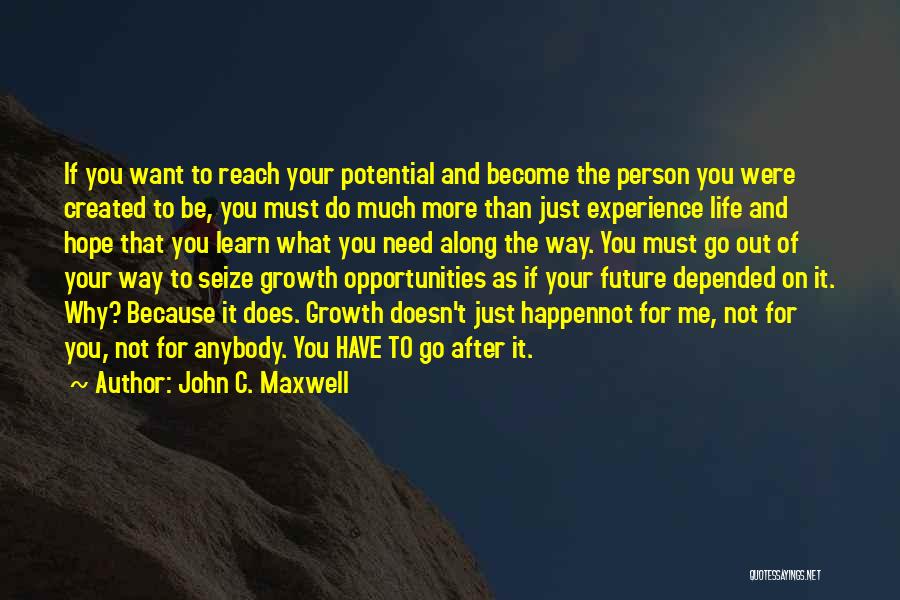 Mevkii Quotes By John C. Maxwell