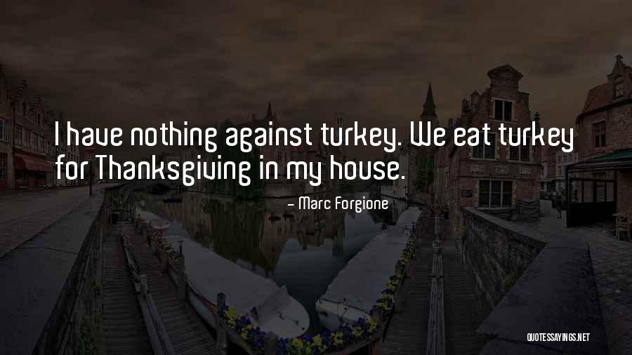 Mevlut Kandili Quotes By Marc Forgione Mevlut Kandili Quotes By Marc Forgione