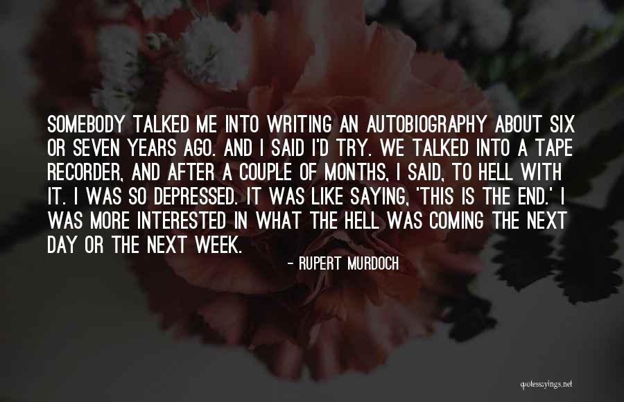 Mevlut Kandili Quotes By Rupert Murdoch Mevlut Kandili Quotes By Rupert Murdoch