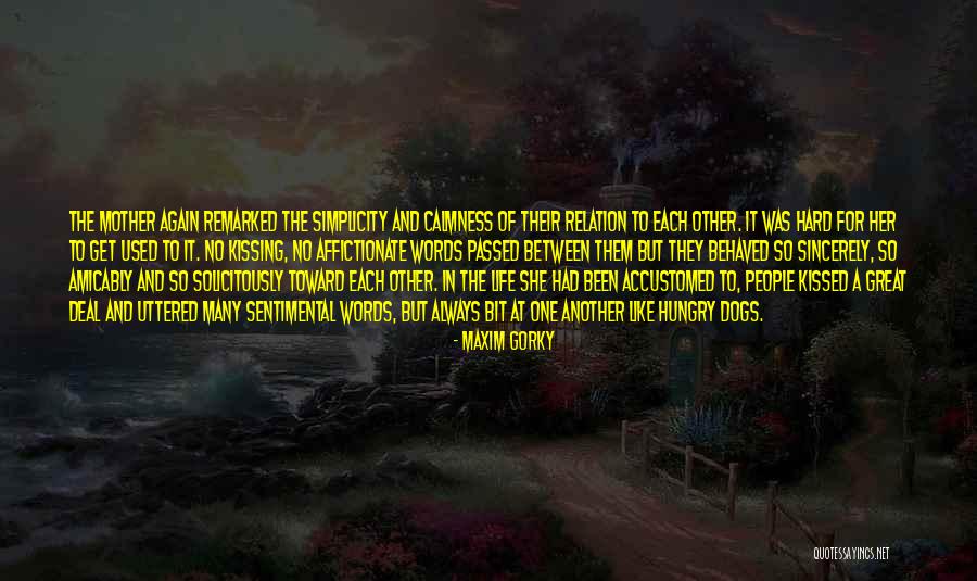 Mevrouw Afkorting Quotes By Maxim Gorky Mevrouw Afkorting Quotes By Maxim Gorky