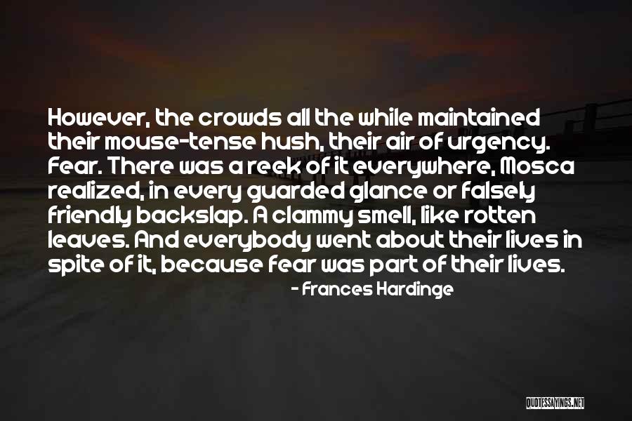Mewah Group Quotes By Frances Hardinge Mewah Group Quotes By Frances Hardinge