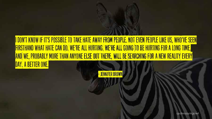 Mewane Quotes By Jennifer Brown Mewane Quotes By Jennifer Brown