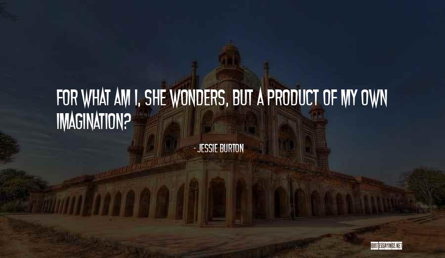 Mewane Quotes By Jessie Burton Mewane Quotes By Jessie Burton