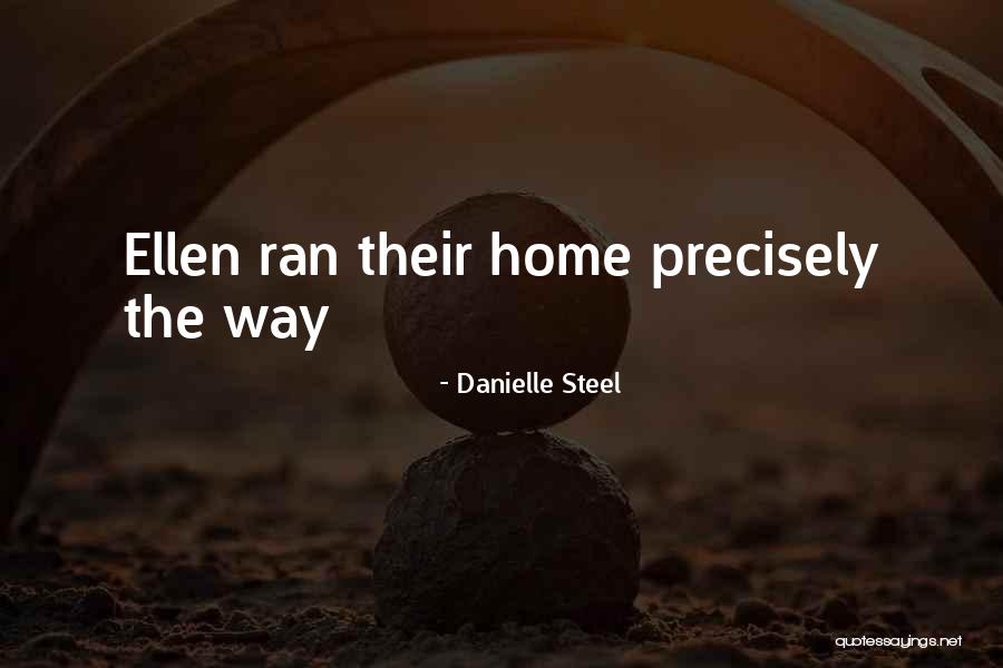 Mewati Gana Quotes By Danielle Steel Mewati Gana Quotes By Danielle Steel