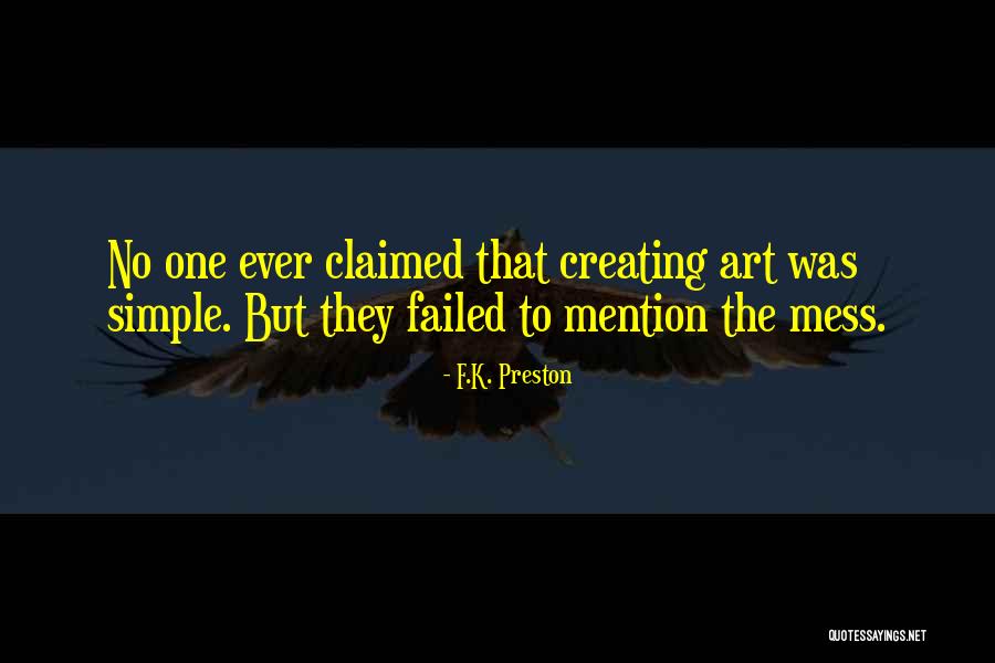 Mewhinney Law Quotes By F.K. Preston Mewhinney Law Quotes By F.K. Preston
