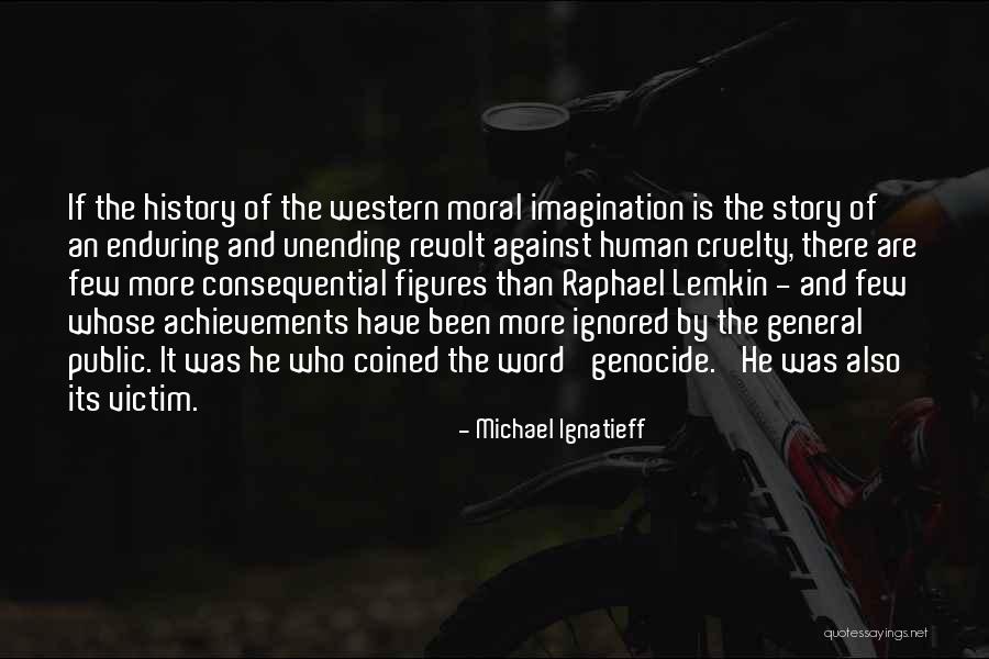 Mewujudkan Pancasila Quotes By Michael Ignatieff Mewujudkan Pancasila Quotes By Michael Ignatieff