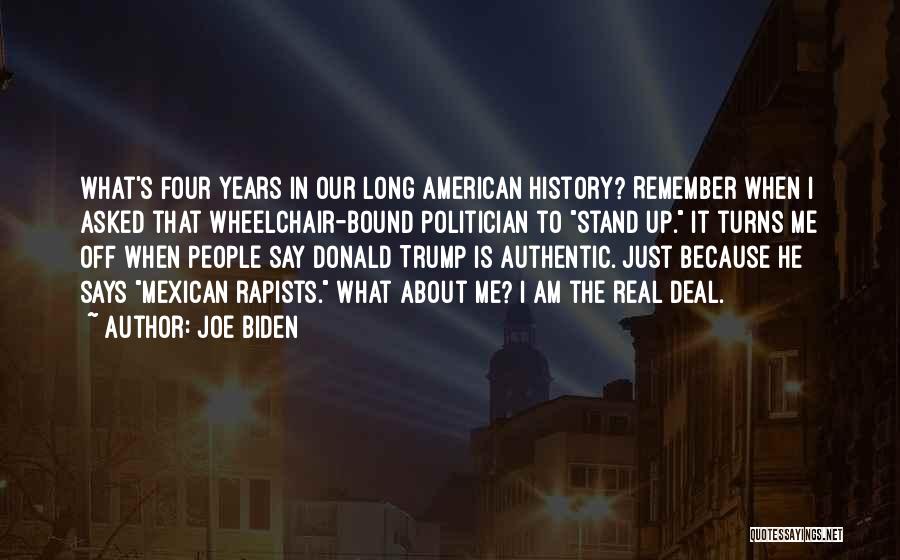 Mexican American Quotes By Joe Biden
