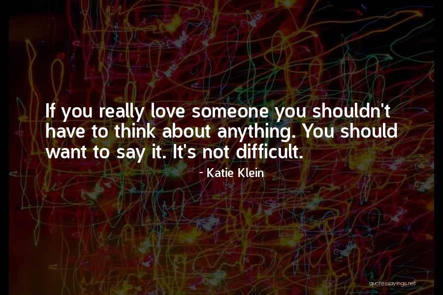 Mexican Gangster Love Quotes By Katie Klein