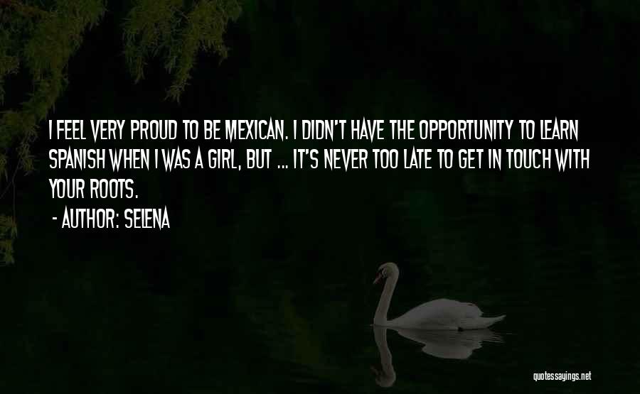 Mexican Girl Quotes By Selena