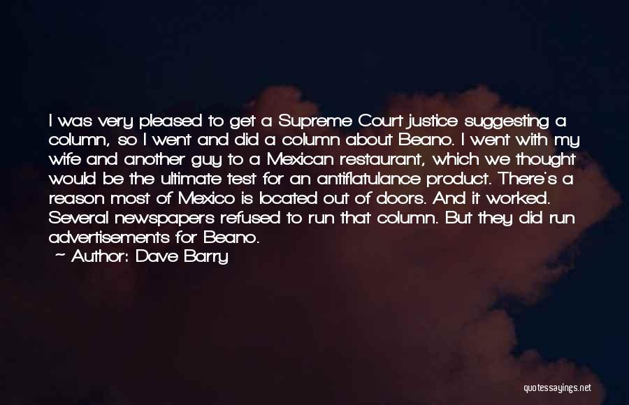 Mexican Restaurant Quotes By Dave Barry