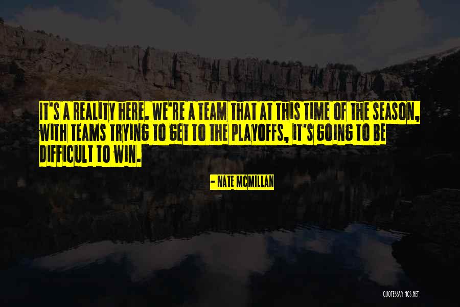 Mexican Stereotypes Quotes By Nate McMillan Mexican Stereotypes Quotes By Nate McMillan