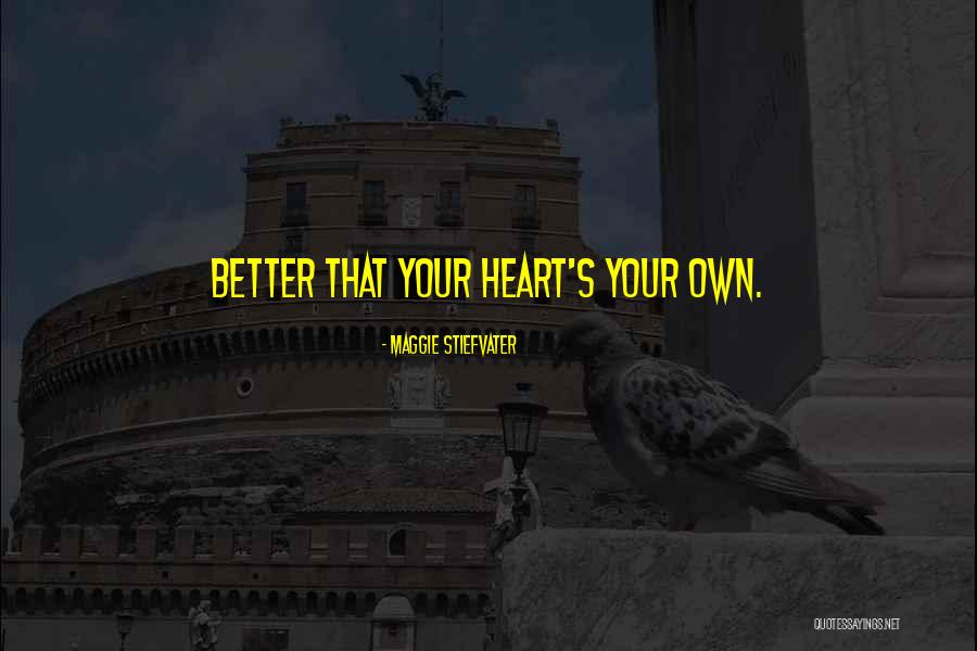 Meybeer Quotes By Maggie Stiefvater Meybeer Quotes By Maggie Stiefvater