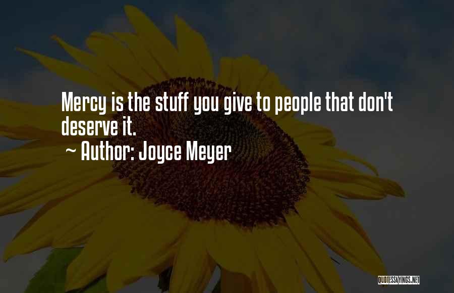 Meyer Joyce Quotes By Joyce Meyer