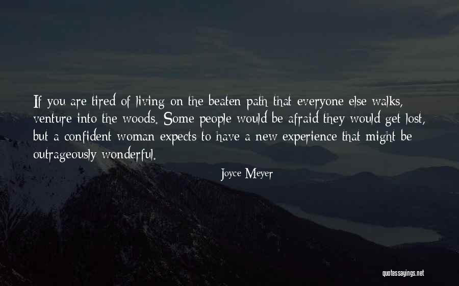 Meyer Joyce Quotes By Joyce Meyer