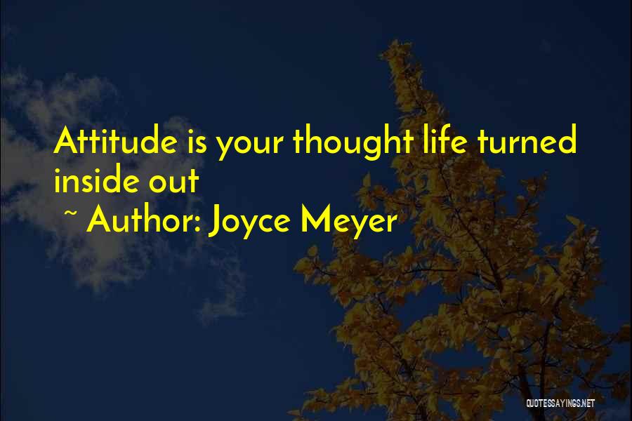 Meyer Joyce Quotes By Joyce Meyer