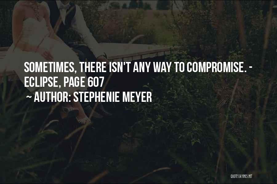 Meyer Quotes By Stephenie Meyer